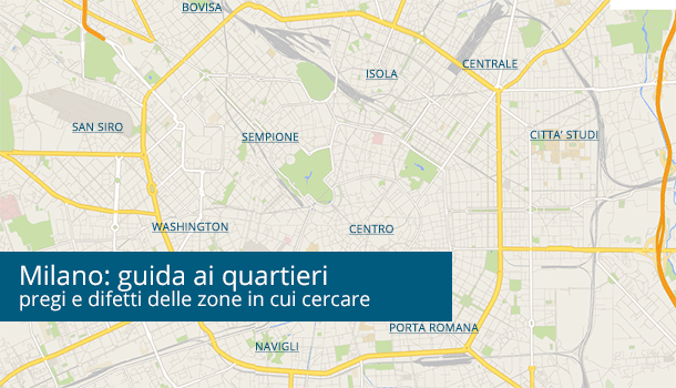Rentals in Milan: areas and neighborhoods