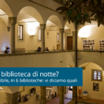 Studying in Florence at night: six libraries that make it possible