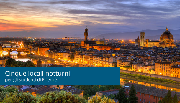I cinque locali notturni preferiti dagli studenti di Firenze