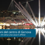 Affitti a Genova: guida ai quartieri e zone del centro storico