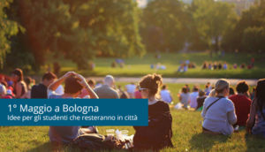 may-1-in-bologna-ideas-for-students-staying-in-the-city